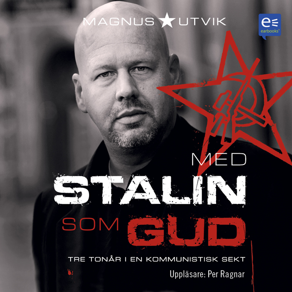 Med Stalin som Gud [With Stalin as God] (Unabridged) audio book by Magnus Utvik