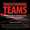 Transforming Teams: Develop Yourself and Your Team - Transform Your Results! (Unabridged) audio book by Nicola McHale