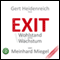 EXIT. Wohlstand ohne Wachstum audio book by Meinhard Miegel