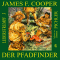 Der Pfadfinder (Lederstrumpf 3) audio book by James Fenimore Cooper