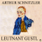 Leutnant Gustl audio book by Arthur Schnitzler