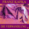 Die Verwandlung audio book by Franz Kafka