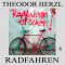 Radfahren audio book by Theodor Herzl