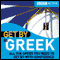 Get By in Greek (Unabridged) audio book by BBC Active