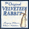The Velveteen Rabbit (Unabridged) audio book by Margery Williams
