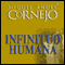 Infinitud Humana (Texto Completo) [Human Infinitude] (Unabridged) audio book by Miguel Angel Cornejo