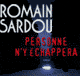 Personne n'y chappera audio book by Romain Sardou