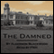 The Damned (Unabridged) audio book by Algernon Blackwood