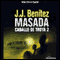 Masada. Caballo de Troya 2 [Masada: The Trojan Horse, Book 2] audio book by J.J. Benitez