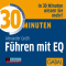 30 Minuten Fhren mit EQ audio book by Alexander Groth