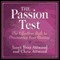 The Passion Test: The Effortless Path to Discovering Your Destiny (Unabridged) audio book by Janet Bray Attwood and Chris Attwood