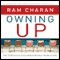 Owning Up: The 14 Questions Every Board Member Needs to Ask (Unabridged) audio book by Ram Charan