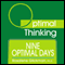Nine Optimal Days: With Optimal Thinking (Unabridged) audio book by Rosalene Glickman