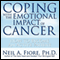 Coping with the Emotional Impact of Cancer: How to Become an Active Patient (Unabridged) audio book by Neil A. Fiore