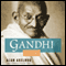 Gandhi CEO: 14 Principles to Guide & Inspire Modern Leaders (Unabridged) audio book by Alan Axelrod