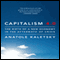 Capitalism 4.0: The Birth of a New Economy in the Aftermath of Crisis (Unabridged) audio book by Anatole Kaletsky