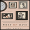 What We Have: A Memoir (Unabridged) audio book by Amy Boesky