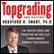 Topgrading, 3rd Edition: The Proven Hiring and Promoting Method That Turbocharges Company Performance (Unabridged) audio book by Bradford D. Smart