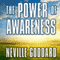The Power of Awareness (Unabridged) audio book by Neville Goddard