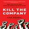 Kill the Company: End the Status Quo, Start an Innovation Revolution (Unabridged) audio book by Lisa Bodell