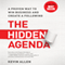 The Hidden Agenda: A Proven Way to Win Business and Create a Following (Unabridged) audio book by Kevin Allen