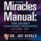 Miracles Manual: The Secret Coaching Sessions, Volume 1 (Unabridged) audio book by Joe Vitale