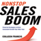 Nonstop Sales Boom: Powerful Strategies to Drive Consistent Growth Year after Year (Unabridged) audio book by Colleen Francis