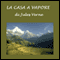 La casa a vapore [The Steam House] (Unabridged) audio book by Jules Verne