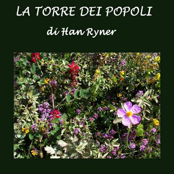 La torre dei popoli [The Tower of Peoples] (Unabridged) audio book by Han Ryner