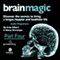 Brain Magic - Part Four: Thinking Skills (Part Two) (Unabridged) audio book by Nancy Slessenger, Andy Gilbert