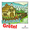Hansel e Gretel audio book by Fratelli Grimm