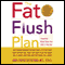 The Fat Flush Plan (Unabridged) audio book by Ann Louise Gittleman