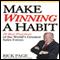 Make Winning a Habit: 20 Best Practices of the World's Greatest Sales Forces (Unabridged) audio book by Rick Page