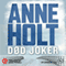 Dd joker [Dead Joker] (Unabridged) audio book by Anne Holt