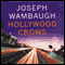 Hollywood Crows: A Novel (Unabridged) audio book by Joseph Wambaugh