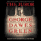 The Juror audio book by George Dawes Green