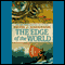 The Edge of the World: Terra Incognita, Book 1 (Unabridged) audio book by Kevin J. Anderson