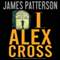 I, Alex Cross audio book by James Patterson
