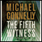 The Fifth Witness (Unabridged) audio book by Michael Connelly