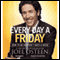 Every Day a Friday: How to Be Happier 7 Days a Week (Unabridged) audio book by Joel Osteen