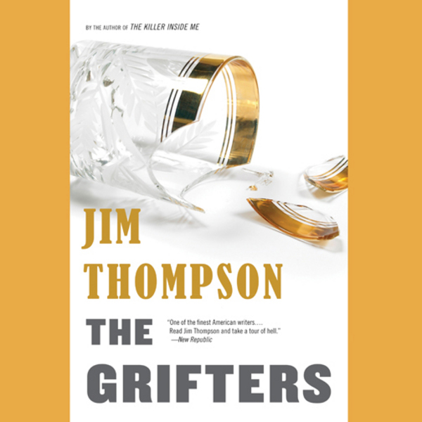 The Grifters (Unabridged) audio book by Jim Thompson