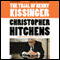 The Trial of Henry Kissinger (Unabridged) audio book by Christopher Hitchens, Ariel Dorfman (introduction)