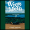 Wise Men: A Novel (Unabridged) audio book by Stuart Nadler