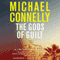 The Gods of Guilt (Unabridged) audio book by Michael Connelly