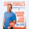 Chris Powell's Choose More, Lose More for Life (Unabridged) audio book by Chris Powell