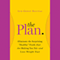 The Plan: Eliminate the Surprising 