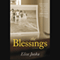 The Blessings (Unabridged) audio book by Elise Juska