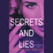 Secrets and Lies: Truth or Dare, Book 2 (Unabridged) audio book by Jacqueline Green