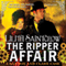 The Ripper Affair: Bannon and Clare (Unabridged) audio book by Lilith Saintcrow
