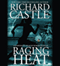 Raging Heat (Unabridged) audio book by Richard Castle